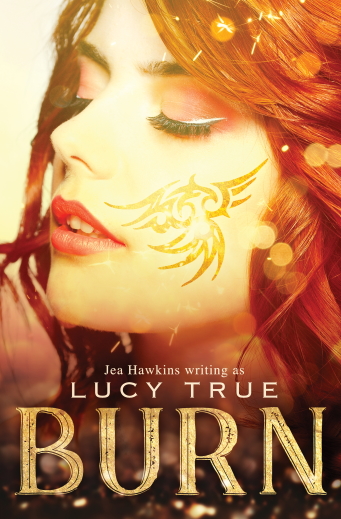 Burn by Lucy True